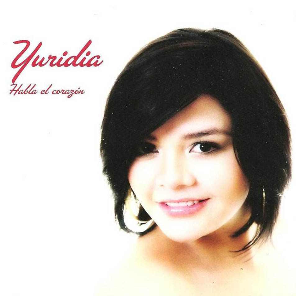 Caratula frontal de Yuridia - Habla El Corazon