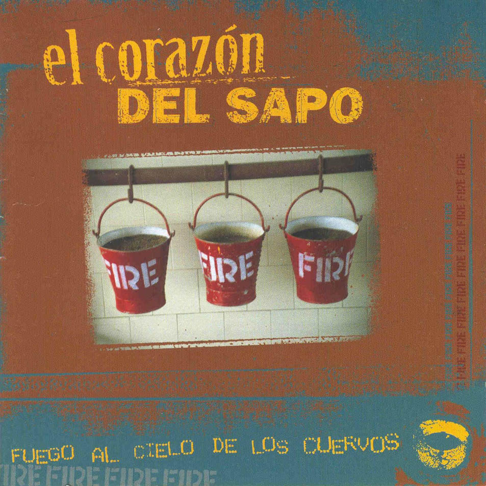 El_Corazon_Del_Sapo-Fuego_Al_Cielo_De_Los_Cuervos-Frontal.jpg